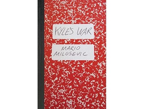 Livro Kyles War de Mario Milosevic (Inglês)