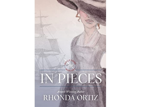 Livro In Pieces Molly Chase de Rhonda Ortiz (Inglês)