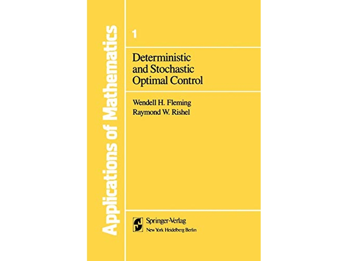 Livro Deterministic and Stochastic Optimal Control Stochastic Modelling and Applied Probability 1 de Wendell H Fleming Raymond W Rishel (Inglês)