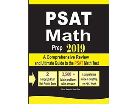 Livro PSAT Math Prep 2019 A Comprehensive Review and Ultimate Guide to the PSAT Math Test de Reza Nazari e Ava Ross (Inglês)