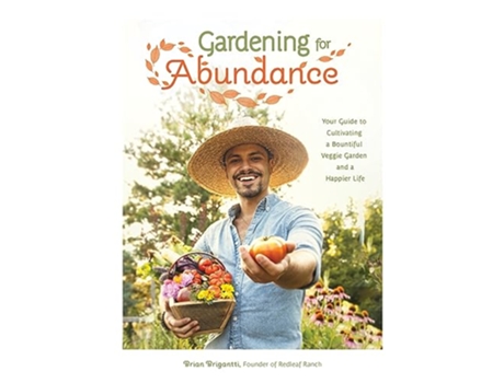 Livro Gardening for Abundance de Brian Brigantti (Inglês)