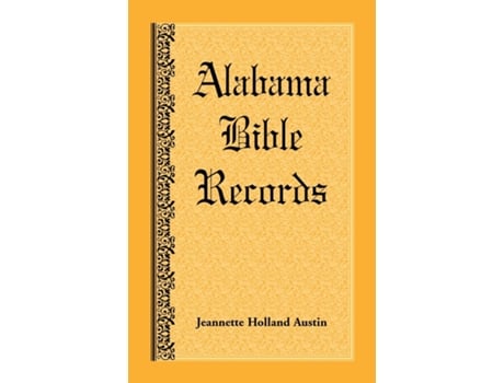 Livro Alabama Bible Records De Jeannette Holland Austin (inglês)
