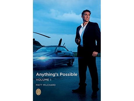 Livro Anythings Possible Volume 1 de Matt Milchard Harry Cunningham (Inglês)