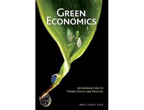 Livro green economics de scott cato, molly (sheffield hallam university, uk) (inglês)