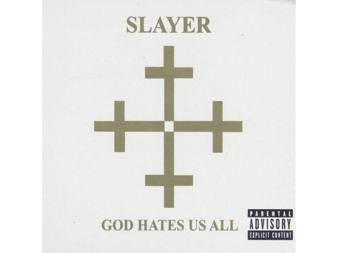 CD Slayer - God Hates Us All