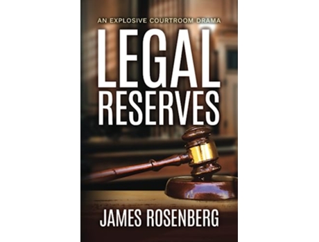 Livro Legal Reserves Verdicts and Vindication de James Rosenberg (Inglês)