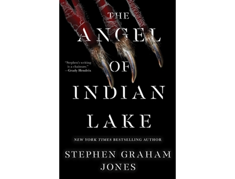 Livro Angel of Indian Lake de Stephen Graham Jones (Inglês - Capa Dura)