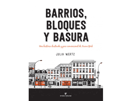 Livro Barrios, Bloques Y Basura de Julia Wertz (Espanhol)
