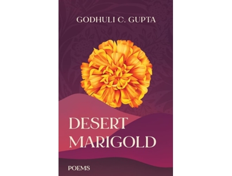 Livro Desert Marigold de Godhuli C Gupta (Inglês)