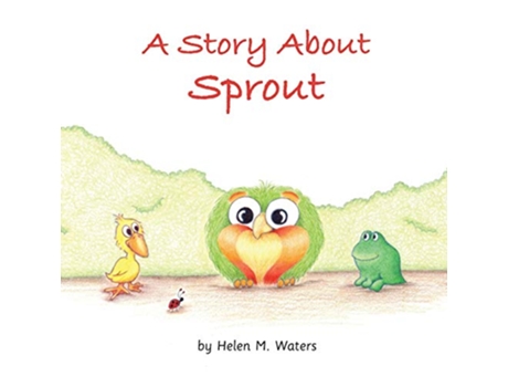 Livro A Story About Sprout de Helen M Waters Helen M Waters (Inglês)