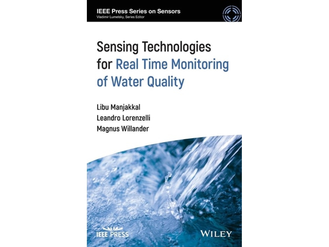 Livro Sensing Technologies for Real Time Monitoring of Water Quality de Libu Manjakkal, Leandro Lorenzelli et al. (Inglês - Capa Dura)