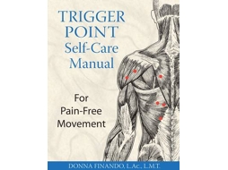 Livro Trigger Point Self-Care Manual de Donna Finando Lac Lmt (Inglês)