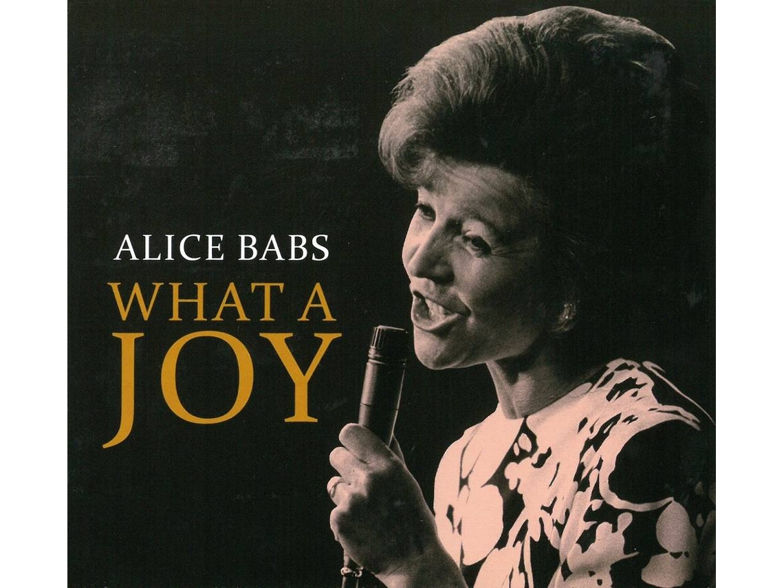 CD Babs,Alice - What a Joy (2CDs)