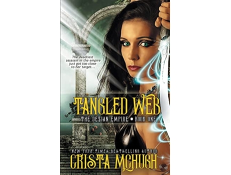 Livro Tangled Web The Deizian Empire de Crista McHugh (Inglês)