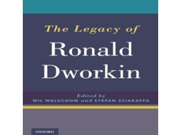 Livro Legacy of Ronald Dworkin de Oxford University Press (Inglês)