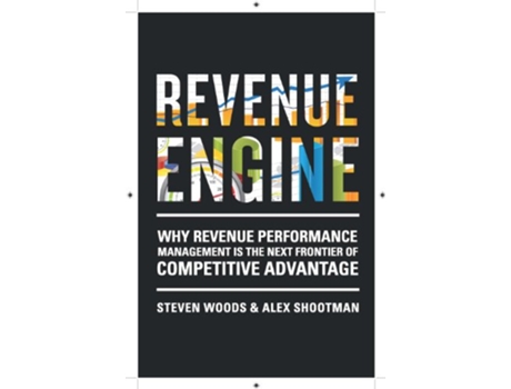 Livro Revenue Engine de Steve Woods Alex Shootman (Inglês)