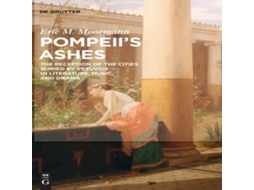 Livro Pompeiis Ashes de Eric Moormann (Inglês)
