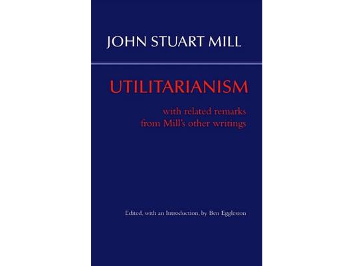 Livro Utilitarianism de John Stuart Mill (Inglês)