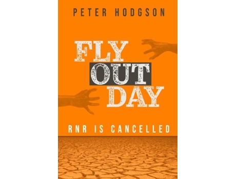 Livro FLY OUT DAY de PETER HODGSON (Inglês)