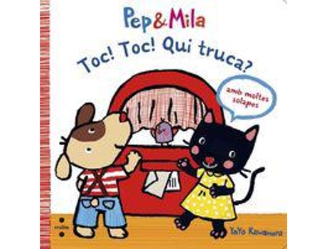 Toc! Toc! Qui Truca?.(Pep & Mila)