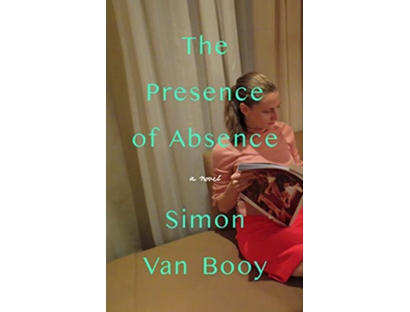 Livro Presence of Absence de Simon Van Booy (Inglês - Capa Dura)