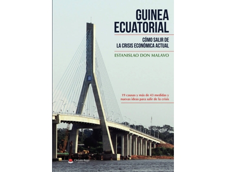 Livro Guinea Ecuatorial: Cómo salir de la crisis económica actual de Estanislao Don Malavo (Espanhol - 2019)
