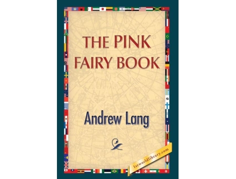 Livro The Pink Fairy Book De Andrew Lang (inglês)