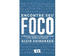 Livro Encontre seu Foco de Alcir Guimarães  (Português (Brasil)