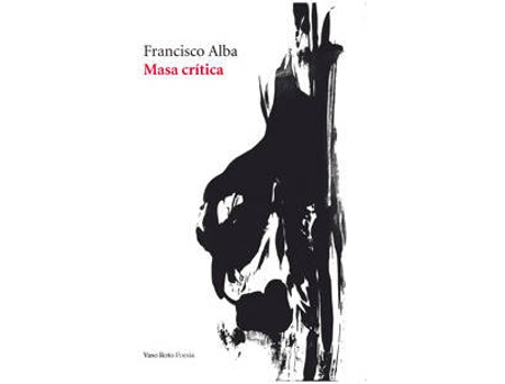 Livro Masa Crítica de Francisco Alba