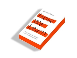 Livro How We Learn de Benedict Carey (Inglês)