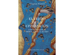 Livro El Tejido De La Civilización de Virginia Postrel (Inglês)