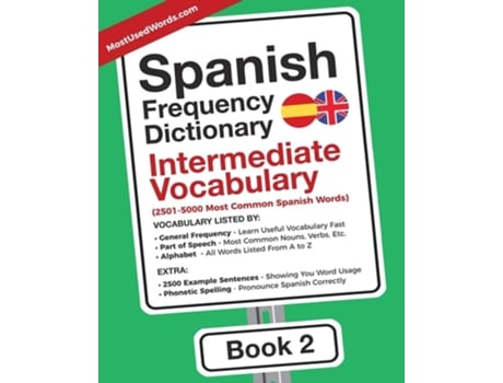 Livro Spanish Frequency Dictionary - Intermediate Vocabulary 2501-5000 Most Common Spanish Words De Mostusedwords (inglês)