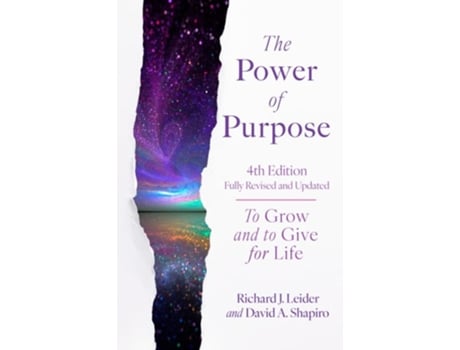 Livro The Power of Purpose, 4th Edition de Richard J Leider e David A Shapiro (Inglês)