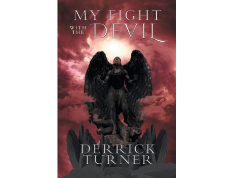 Livro My Fight With The Devil De Derrick Turner (inglês)
