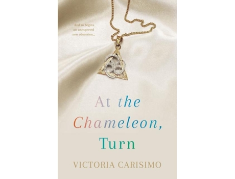 Livro At The Chameleon, Turn De Victoria Carisimo (inglês)