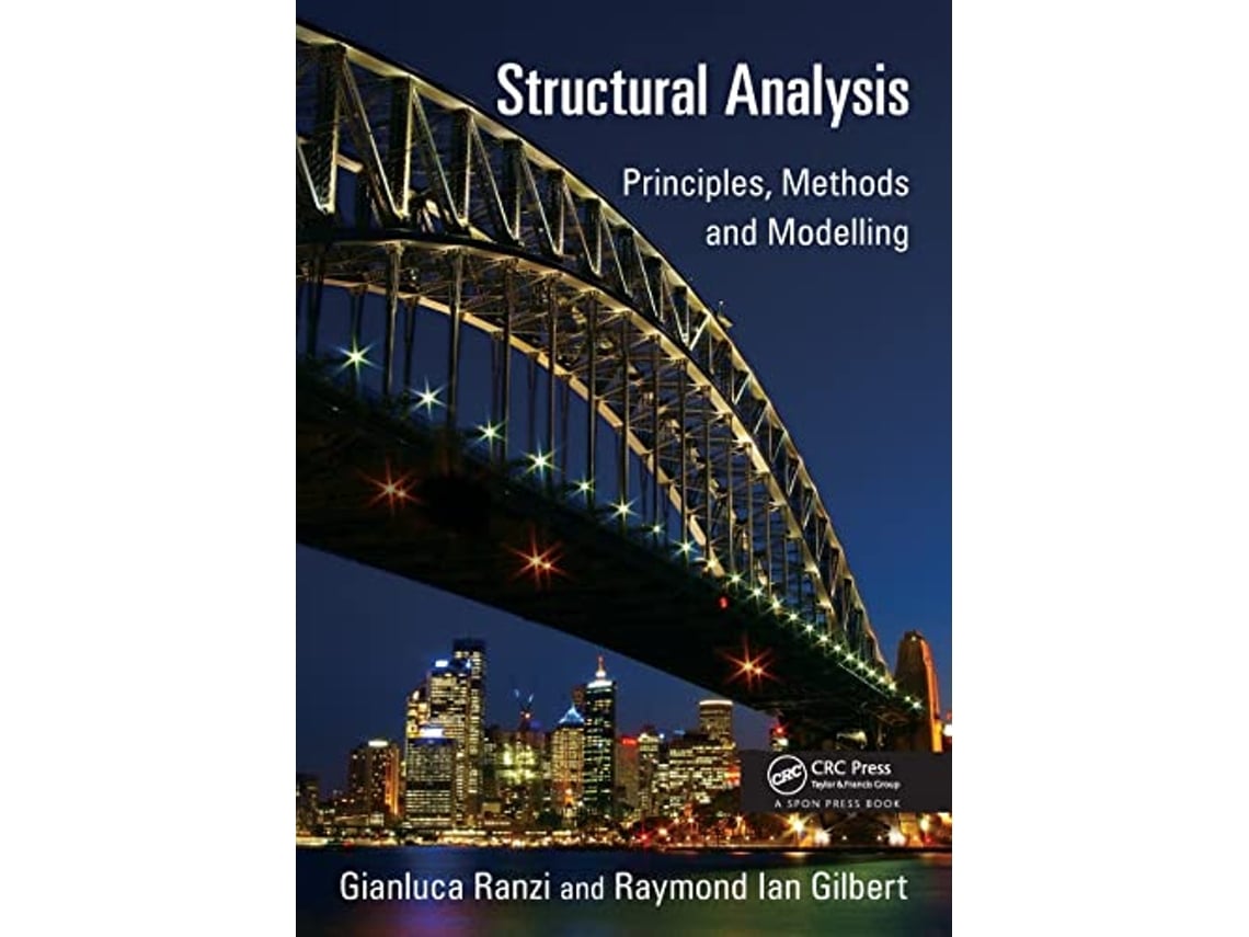 Livro Structural Analysis de Gianluca Ranzi e Raymond Ian Gilbert (Inglês)