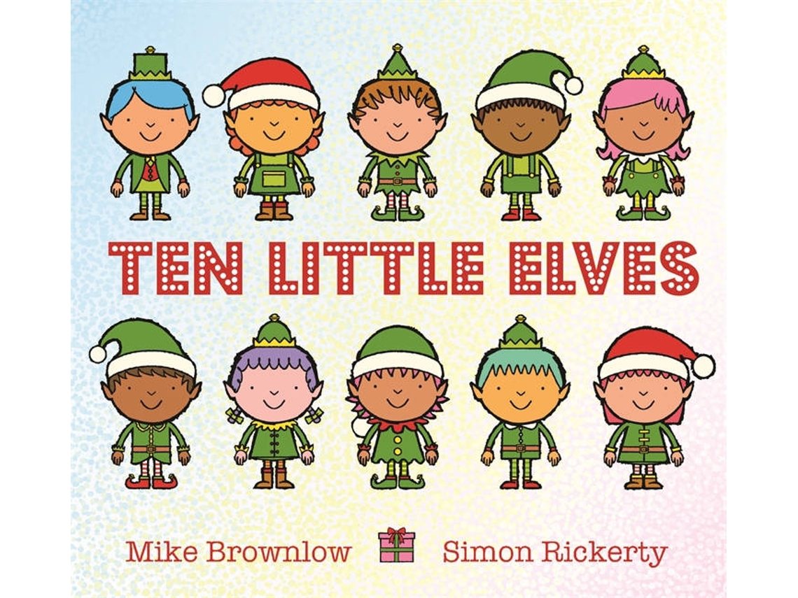 Livro Ten Little Elves de Mike Brownlow (Inglês)
