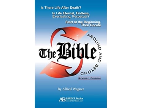 Livro The Bible Around and Beyond Revised de Alfred Wagner (Inglês)