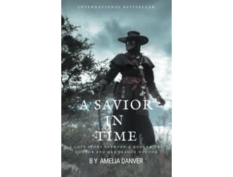 Livro A Savior In Time De Amelia Danver (inglês)