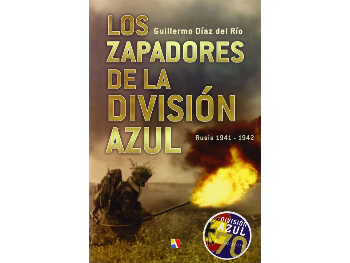 Livro Los Zapadores De La División Azul de Guillermo Díaz del Río Jáudenes (Espanhol)