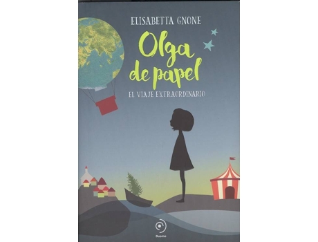 Livro Olga De Papel. El Viaje Extraordinario