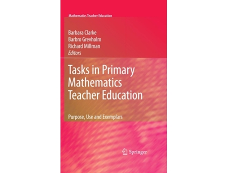 Livro Tasks In Primary Mathematics Teacher Education De Clarke (inglês - Capa Dura)