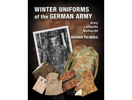 Livro winter uniforms of the german army de werner palinckx (inglês)