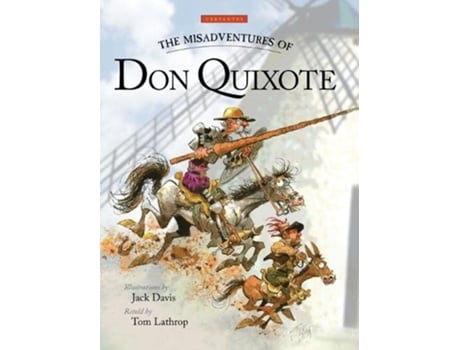 Livro The Misadventures of Don Quixote Linguatext Childrens Classics de Miguel de Cervantes Saavedra Tom Lathrop (Inglês)