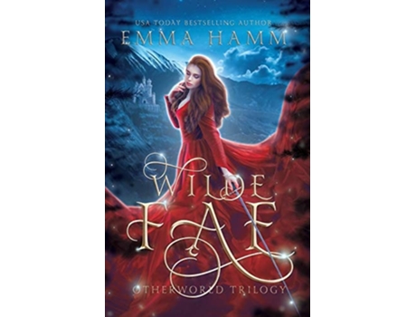 Livro Wilde Fae Irish Fairytales An Otherworld Collection de Emma Hamm (Inglês)