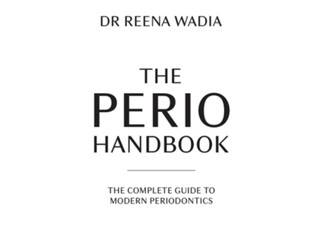 Livro The Perio Handbook de Reena Wadia (Inglês)