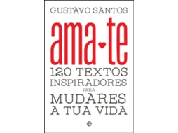 Livro Ama-te de Gustavo Santos (Português)