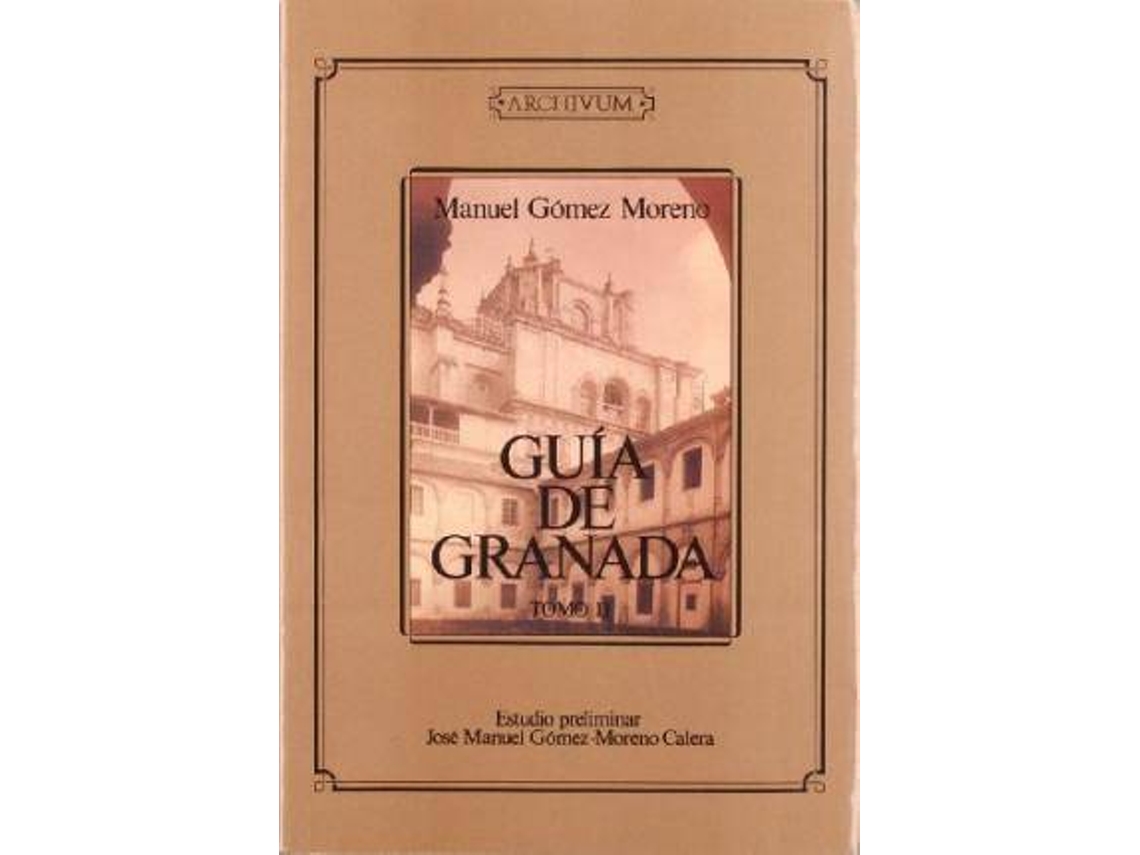 Livro Guía de Granada de Manuel Gomez-Moreno (Espanhol)