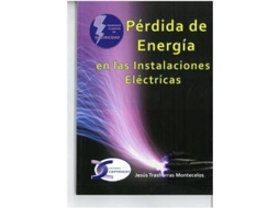 Livro Pérdida De Energía En Las Instalaciones Eléctricas de Jesus Trashorras Montecelos (Espanhol)