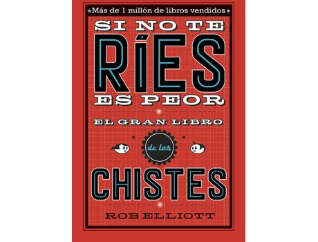 Livro Si No Te Ríes, Es Peor de Rob Elliot